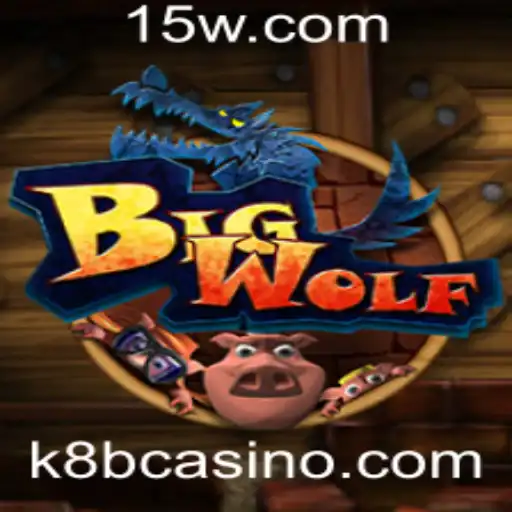 k8b | Descubra o Mundo Emocionante de BigWolf: O Jogo Estratégico do Momento