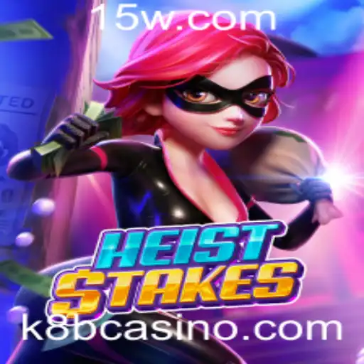 k8b | Descubra HeistStakes: Um Mergulho no Mundo do Crime Virtual com a Chave k8b